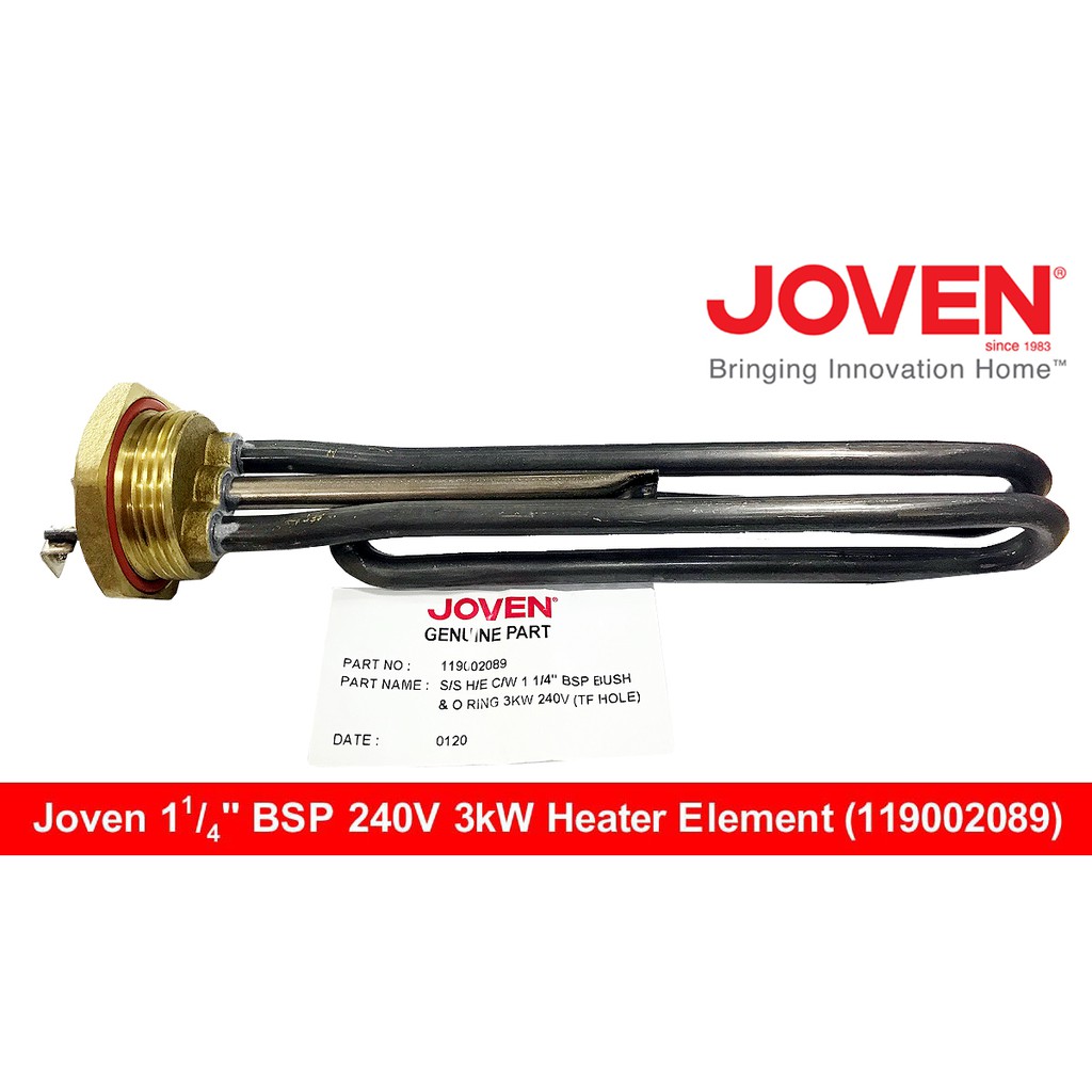 JOVEN 119002089 3KW 240V HEATER ELEMENT WITH 1 1/4 INCHES BSP BUSH u0026 O RING  (100% ORIGINAL JOVEN) | Shopee Malaysia