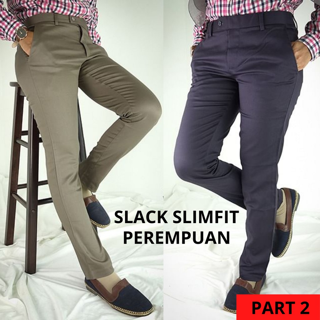 Seluar slack store slim fit perempuan