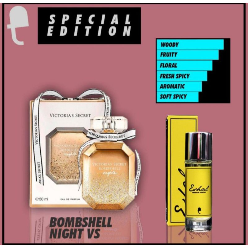 SPECIAL EDITION BOMBSHELL NIGHT VS 30 ML Wangi Tahan Lama