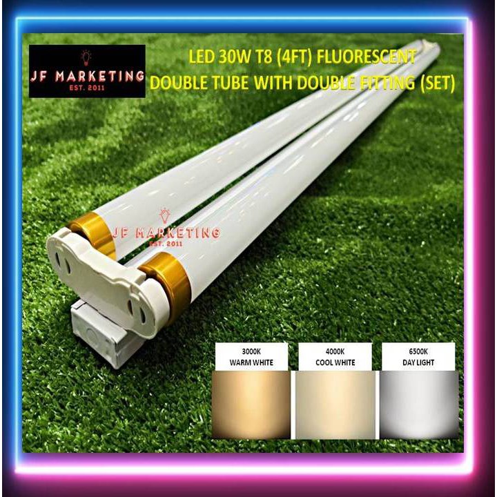 LED 30W T8 4FT FLUORESCENT DOUBLE TUBE WITH DOUBLE FITTING SET