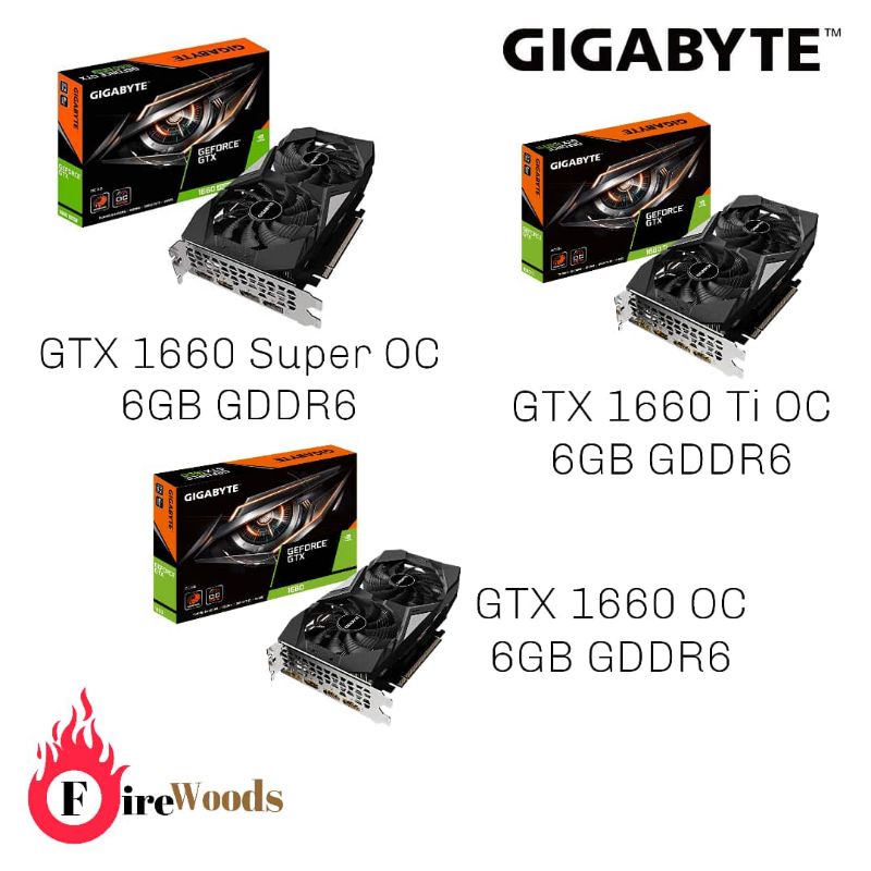 GIGABYTE GTX1660 SUPER OC 6GB GDDR6 /GIGABYTE GTX 1660 Ti OC 6G