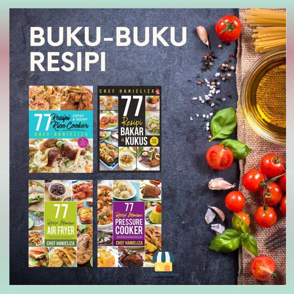 BUKU RESEPI Masakan Chef Hanieliza Kombo 77 Resipi Bakar Kukus