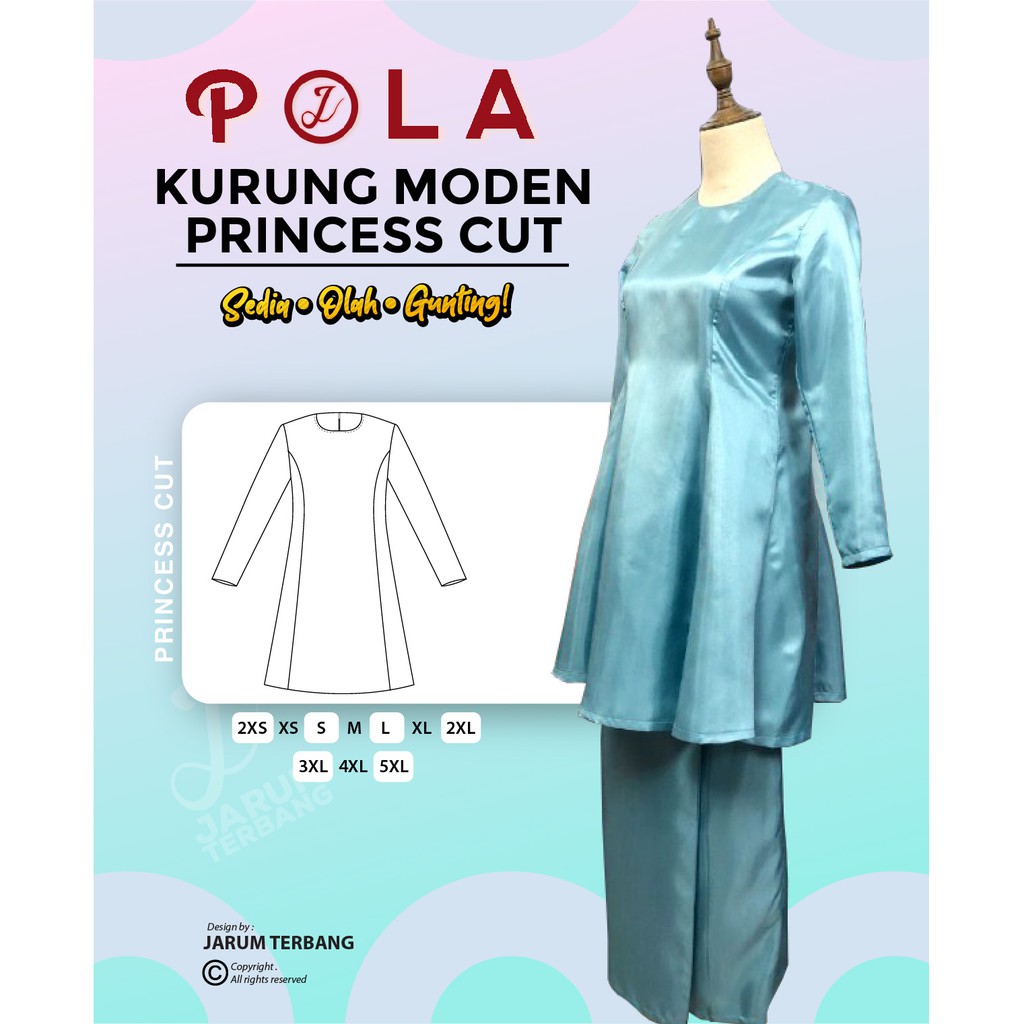 Pola Santai Kurung Moden Princess Cut Pola Jahitan Belajar