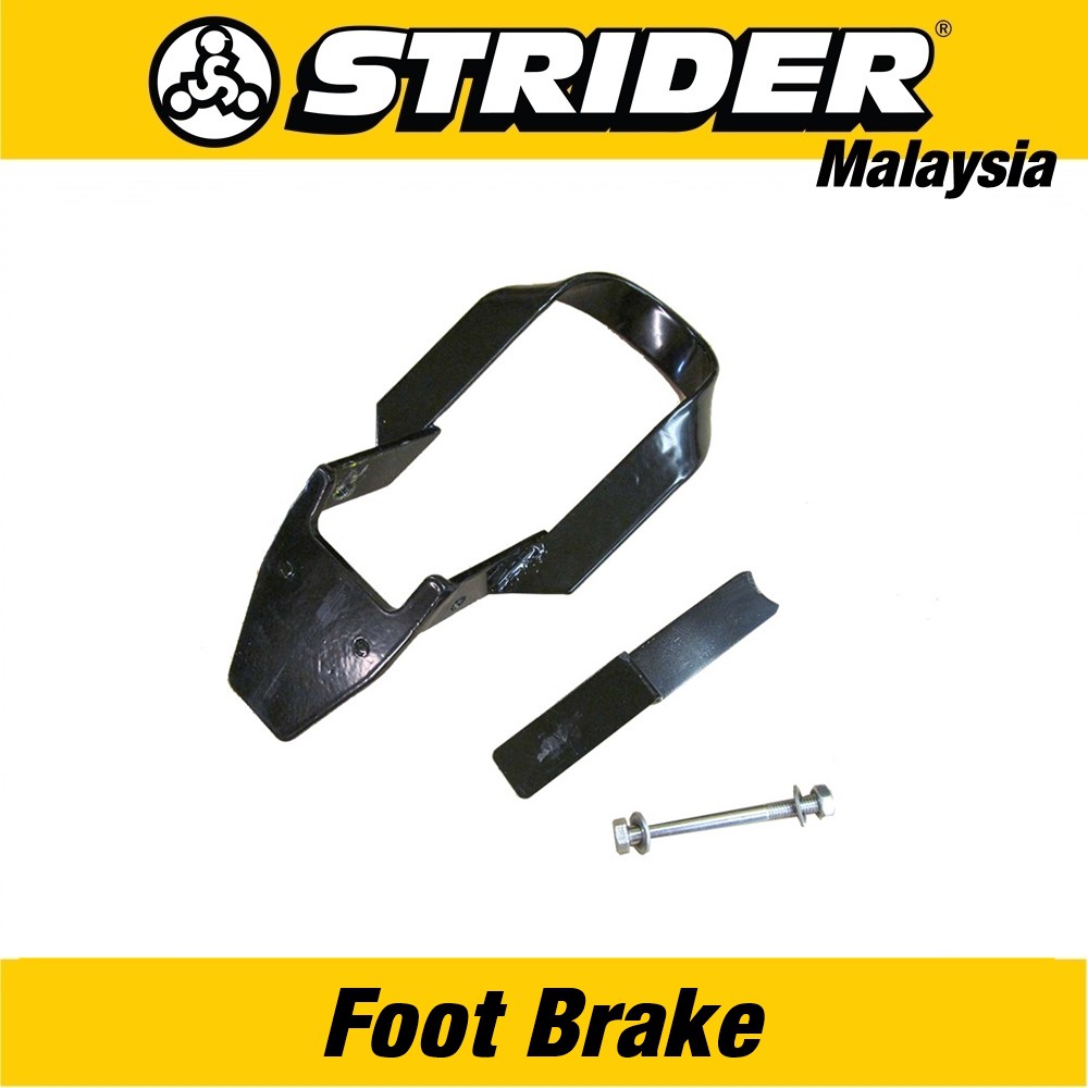 Strider brake outlet