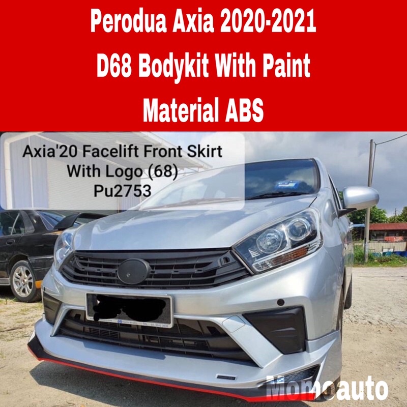 Perodua Axia 2020 2021 D68 Bodykit Material ABS.Ready Stock Fast