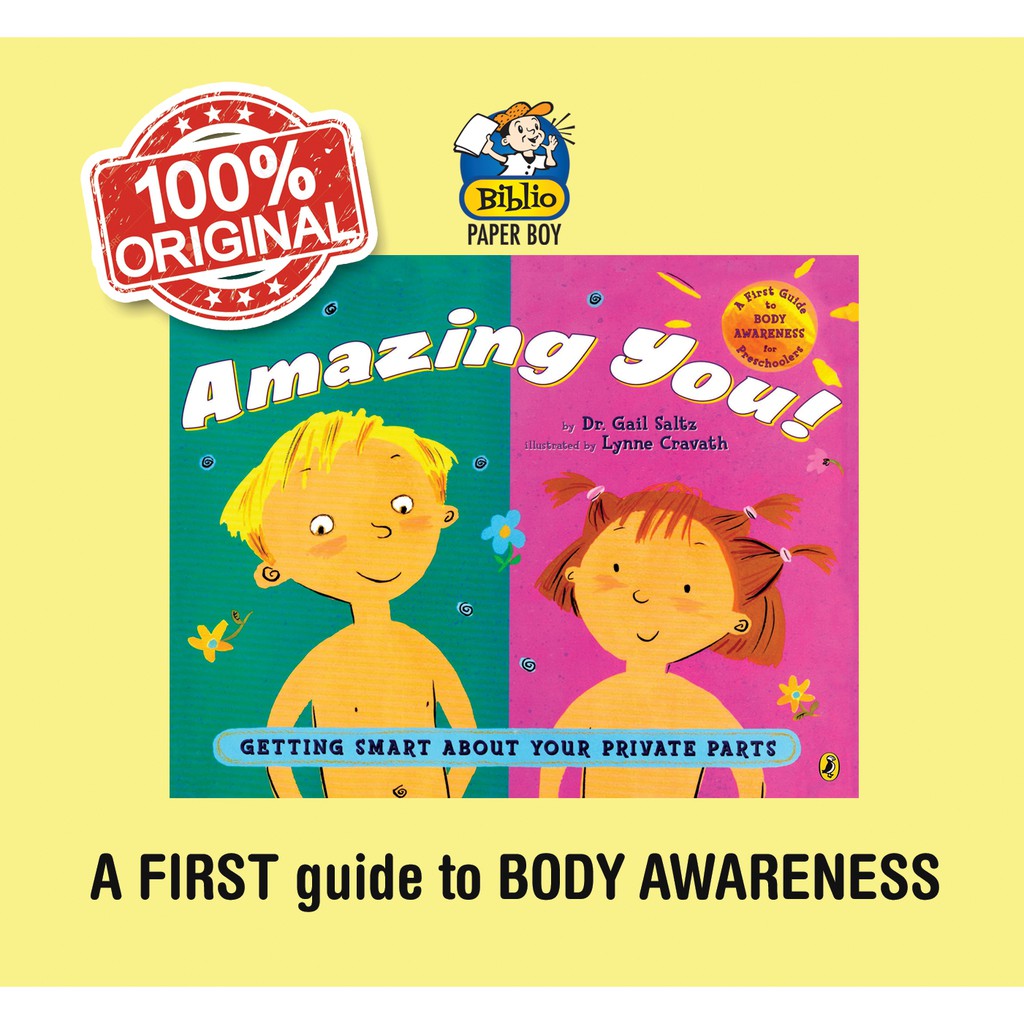 Amazing You - A First Guide to Body Awareness (Sex Education) - A book  about your Private Parts | Shopee Malaysia