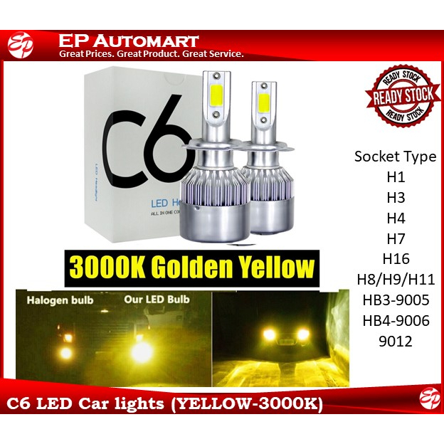C6 3000K (YELLOW) Headlight Fog light LED (H11,H7,H4,HB4/HB3/H1/H13/H3)  Headlamp Bulb (2pcs/1Pair)