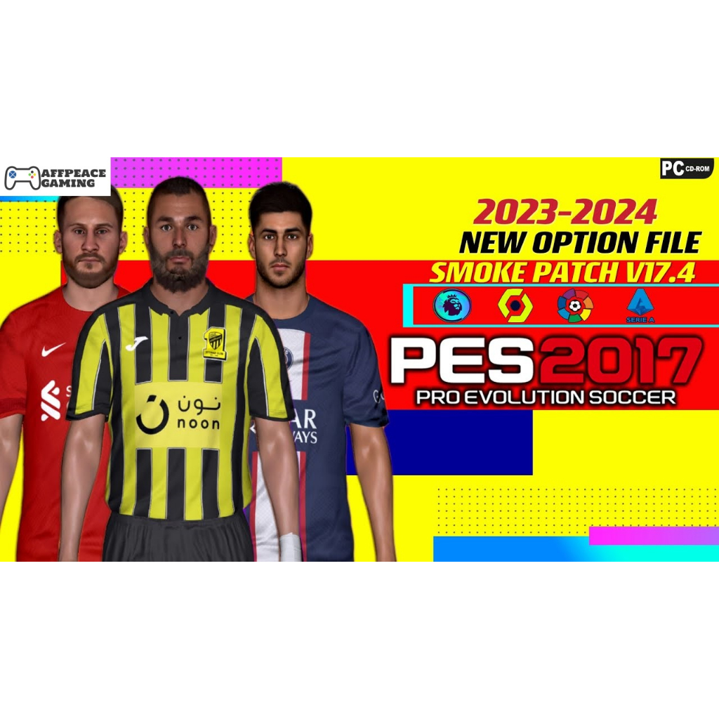 PES 2017 SMOKE PATCH OPTION 2023 - 2024